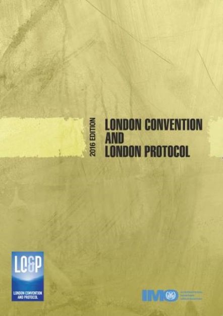 IMO-532 E - London Convention and London protocol, 2016 Edition